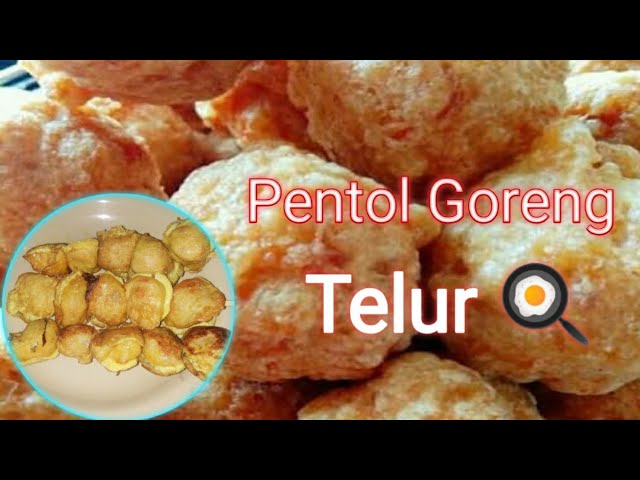 Pentol Goreng Telur Begini Cara Mudah Bikinya Enak Gak Kempes Youtube