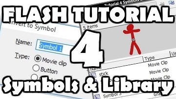 Flash Tutorial 4: Symbols & The Library