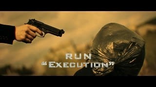 RUN - EXECUTION (A scene from unfinished Short Action Film)