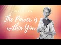 Louise hay  the power is within you