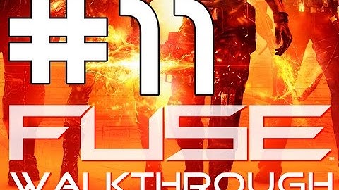 FUSE walkthrough - part 11 | No commentary [BLES-01724]