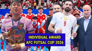 BERIKUT PERAIH PENGHARGAAN INDIVIDU DAN DAFTAR TOPSKOR AFC FUTSAL CUP 2026