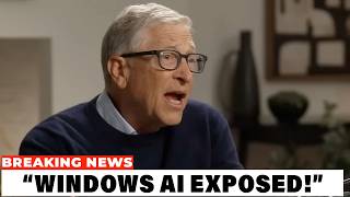 Bill Gates ERUPTS After Windows 11 AI EXPOSED....