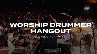 Worship Drummer Hangout - Sebastian Suarez (UPPERROOM)