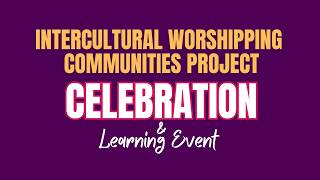 IWC Project - Celebration and Learning Event