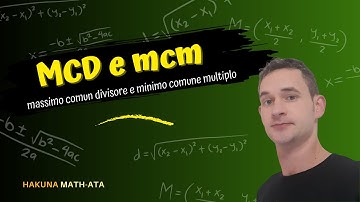 Massimo comun divisore e minimo comune multiplo: MCD e mcm | Hakuna MATH-ata