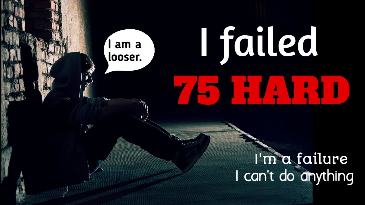 Fail Hard I failed 75 hard challenge !! - YouTube