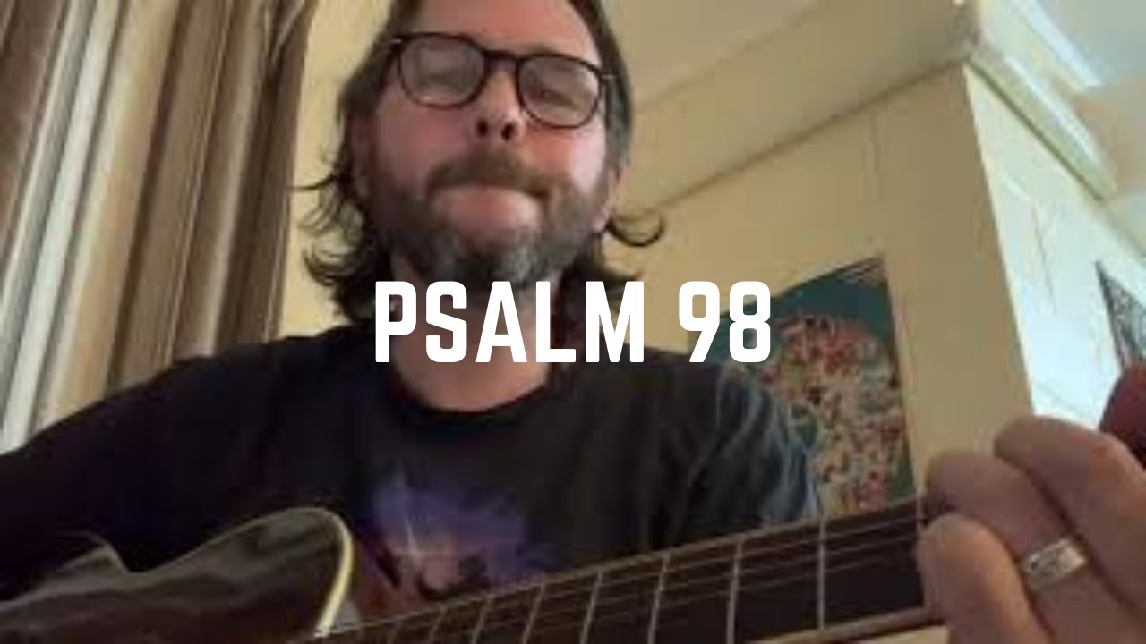 Psalm 98 His Right Hand And Holy Arm YouTube psalm-98-his-right-hand-and-holy-arm-youtube