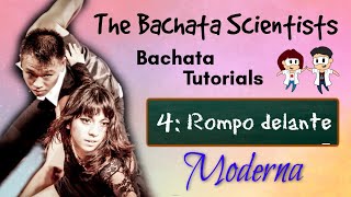 Learn Bachata, Tutorial 4: Rompo delante (beginner moderna)