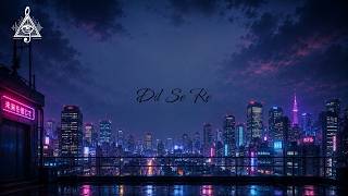 Dil Se Re LoFi | Chill & Relax | A.R. Rahman | Illuminati LoFi