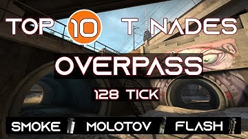 CSGO | Top 10 Nades Overpass T Side [128 Tick]