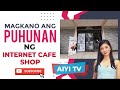 MAGKANO ANG PUHUNAN SA INTERNET CAFE SHOP O COMPUTER SHOP