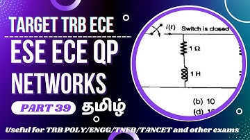 ESE (IES) ECE Network Question Part 39 - Tamil | For TRB Polytechnic / TNEB/TNPSC AE exams