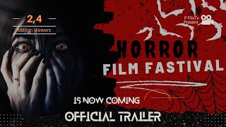 P Flixtv Horror Film Festival Is Now Coming.