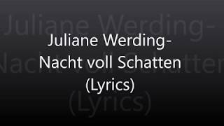 Juliane Werding-Nacht voll Schatten (Lyrics) chords