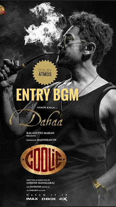 Dahaa Coolie Entry BGM full version | Dolby Atmos
