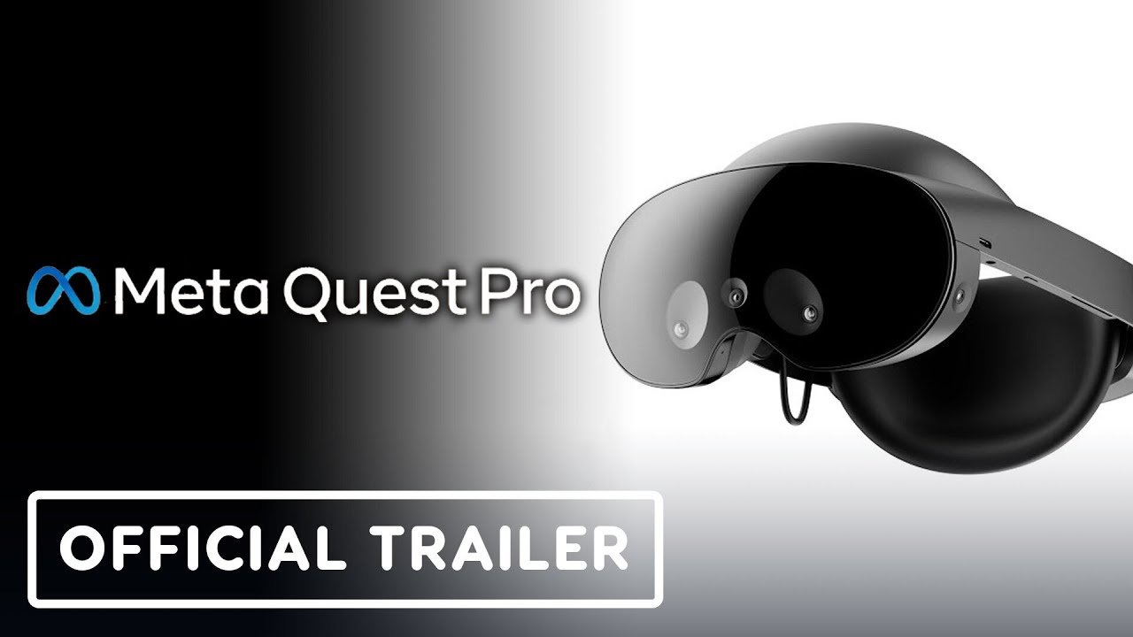 Meta Quest Pro - Official Reveal Trailer 