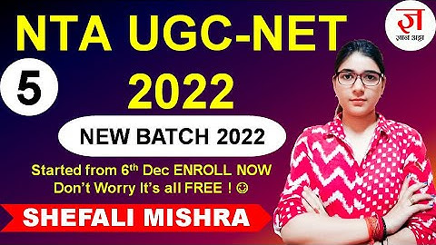 CLASS 05 | Communication by Shefali Mishra | NTA UGC-NET 2022 NEW BATCH FOR PAPER 1 | UGC NET EXAM |