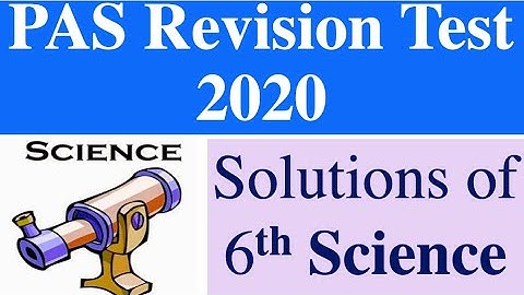 6th Science || PRE-BOARD EXAM PREPARATION || REVISION TEST 2020