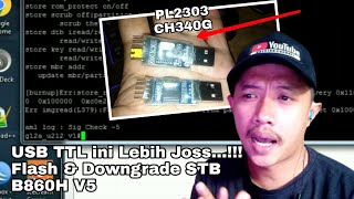 USB TTL PL2303 CH340G Lebih Joss‼️ Flash & Downgrade STB B860H V5 Brick No Signal