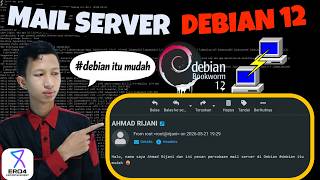 PROSES KONFIGURASI MAIL SERVER DEBIAN 12 OLEH AHMAD RIJANI - SMK NEGERI 2 TAMIANG LAYANG