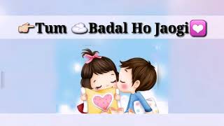 Dekh Lena........Most Romantic Status.....😘💝 Mano Bili💞