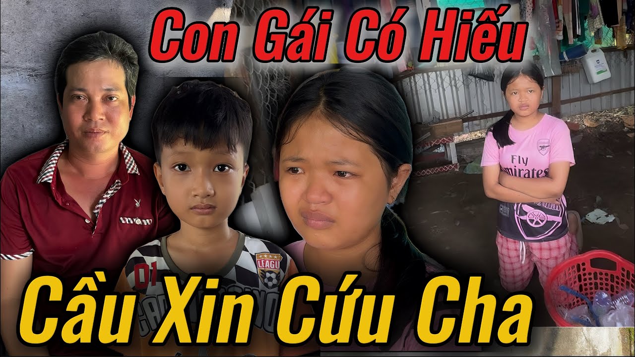 Thiếu Nữ Xinh Đẹp “Cầu Xin “Cứu Cha Khiến Ai Xem Cũng Ứa Lệ