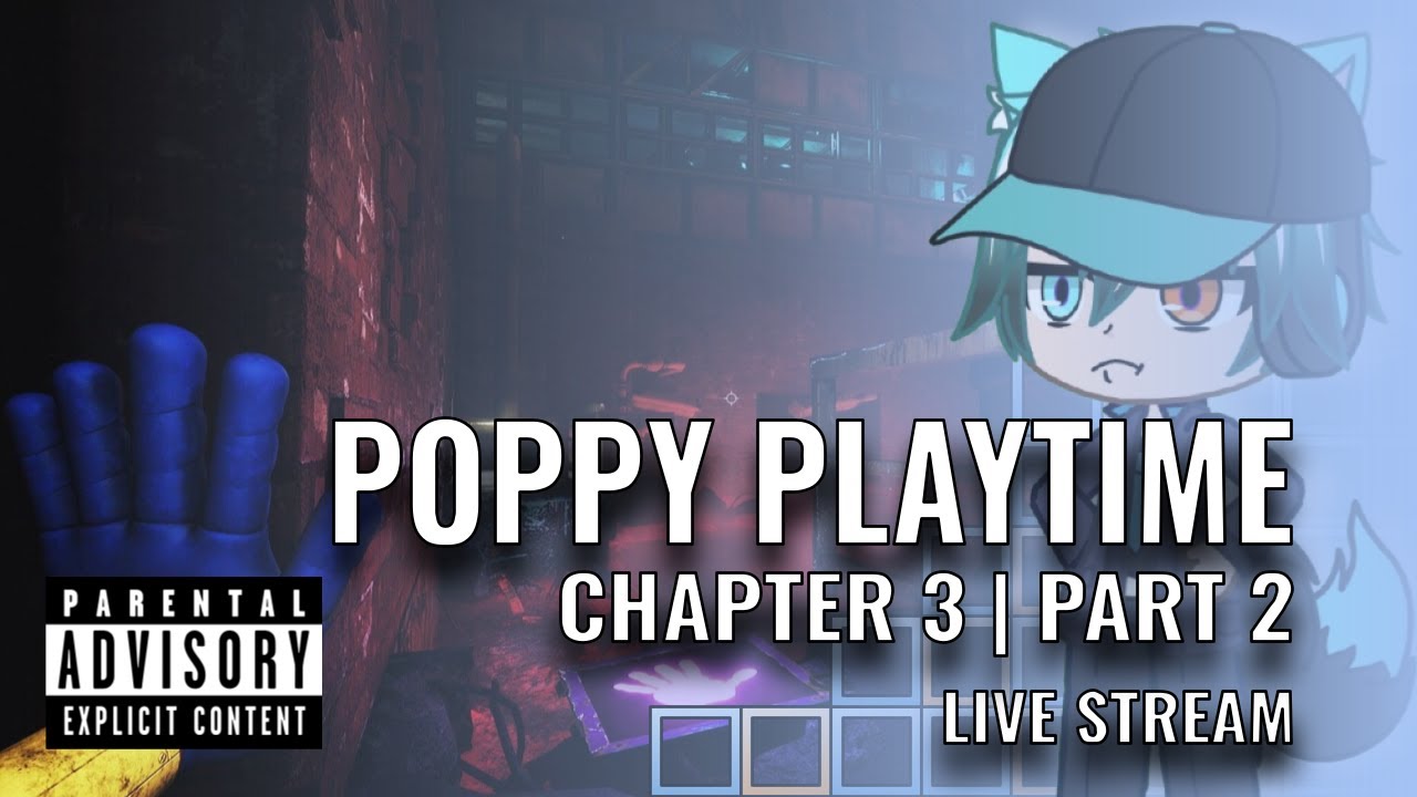 Poppy Playtime (Chapter 3) [PART 2] - YouTube