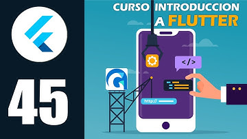 Curso Introducción a Flutter - [45] - (Proyecto Final) -  Preparación