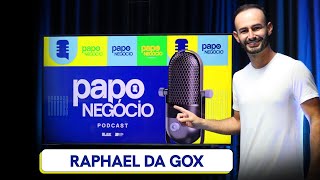  Papo Negócio Raphael Da Gox - Empreendedorismo