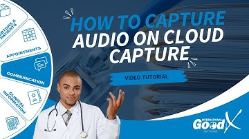 GoodX Web Tutorial - How to Capture Audio on Cloud Capture