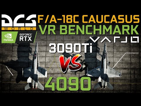 DCS WORLD | RTX 4090 Vs. 3090Ti VR BENCHMARK | F/A-18C CAUCASUS | HIGH PRESET | VARJO AERO | 4K