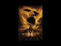 The Mummy "Main Theme"