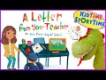 A Letter from Your Teacher (on the 1st Day of School) 👩🏻‍🏫 Back to School Read Aloud for kids