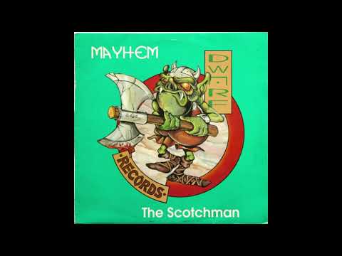 The Scotchman — The Scotchman - Asylum - Dwarf Records - DWARF 001