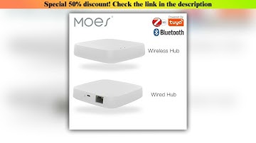 Hot Picks MOES Tuya ZigBee Wireless Gateway Hub Wired Multi-mode Bridge Bluetooth Remote Controller