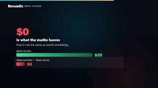 Is a $20 No-Deposit Bonus Worth Anything? $800 of Betting — the full maths