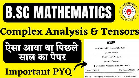 Complex Analysis PYQ | Last year Question Paper| B.SC Mathematics  @learnersacademy2310