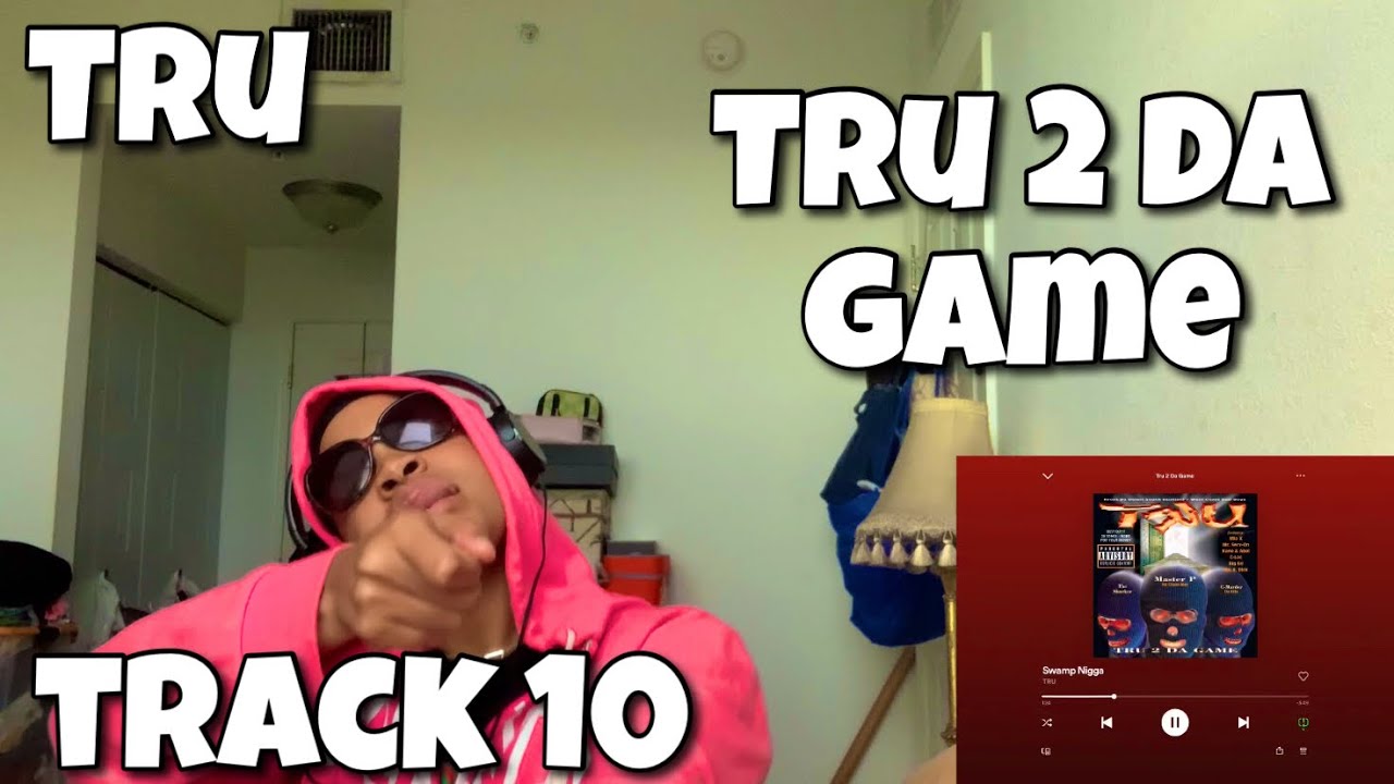 TRU “ TRU 2 DA GAME ALBUM REACTION “ SWAMP NI***GA “