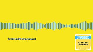 212: Bite Sized PD- Staying Organized | The Elementary Music Teacher Podcast: Music Education