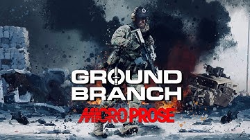 Ground Branch Announcement Trailer