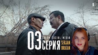 REACTION TO REACTION TO Serjan Bratan | 3 серия