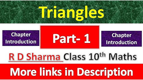 Triangles | Class 10th Maths | R D Sharma Solution | Dhanpat Rai Publication | Chapter 7 | Part 1