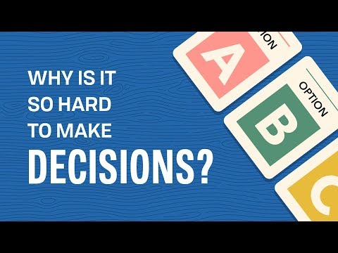 결정을 내리는 것이 왜 그렇게 어려운가요?
