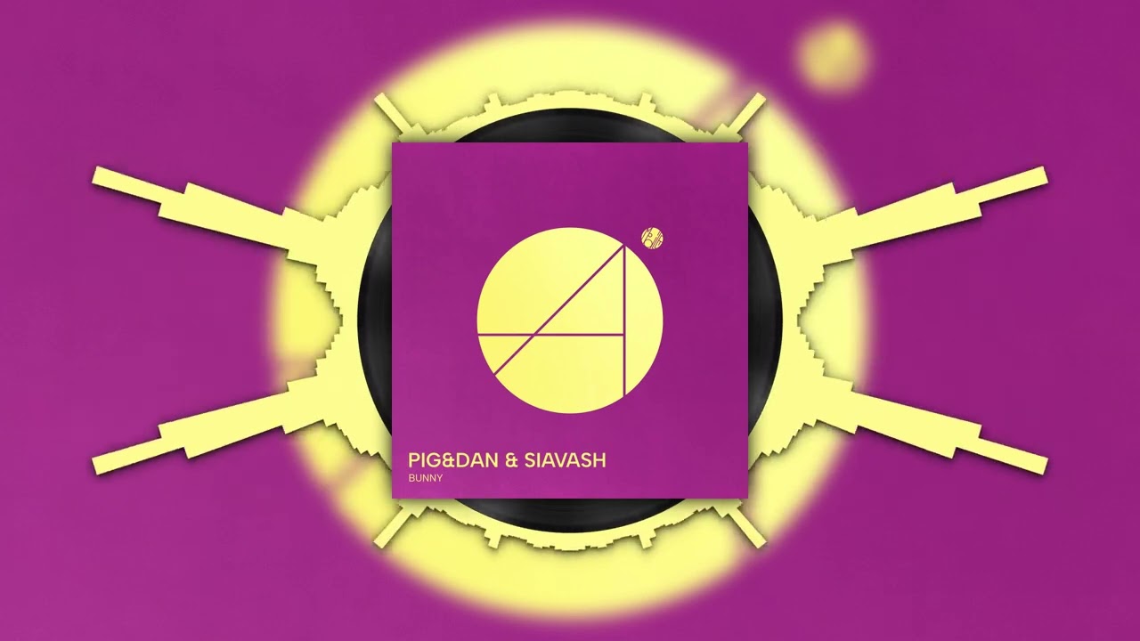 Pig&Dan & Siavash „BumPum“ - Mobilee 299