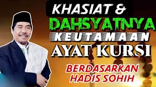 Khasiat & Dahsyatnya Keutamaan Membaca Ayat Kursi | KH Fakhruddin Al Bantani