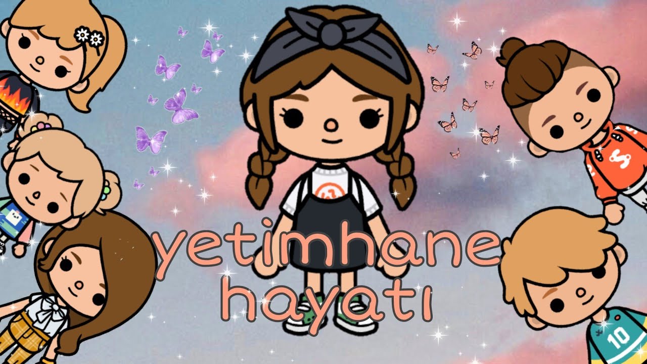 yetimhane hayatı 2. bölüm toca life world