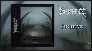 Impermanence - Fugitive