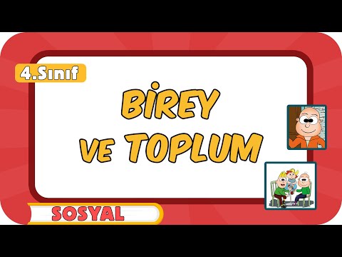 Birey ve Toplum 👩🏻 4.Sınıf Sosyal #2024