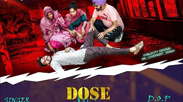 Dose (Full video) Darshan Lakhewala ft. Sukh Kattri | New Punjabi Songs 2019 | SUKH KATTRIFILMS